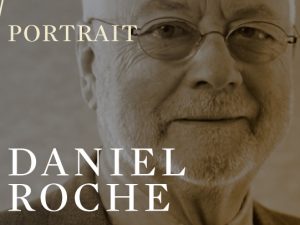 Conversation avec le professeur Daniel Roche
